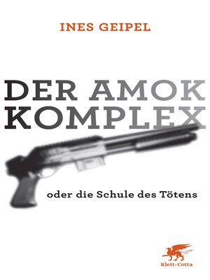 cover image of Der Amok-Komplex